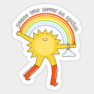 Peace Was Never An Option - The Peach Fuzz Sticker